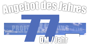 Propellerhosting ab 77 DM / Jahr ganz dynamisch abfliegen ...
